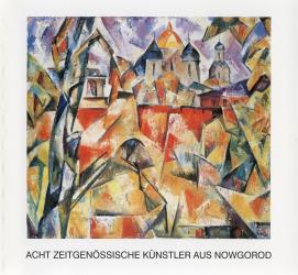 Titelblatt des Kataloges Acht zeitgenössische Künstler aus Nowgorod