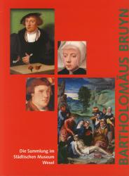 Titelblatt des Kataloges Bartholomäus Bruyn