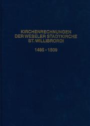 Cover "Kirchenrechnungen Willibrordi 1485-1509"