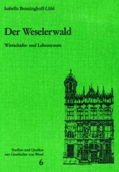 Cover "Der Weselerwald. Wirtschafts- und Lebensraum" Cover "Der Weselerwald"