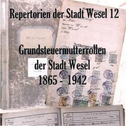 Cover "Grundsteuermutterrollen der Stadt Wesel 1865-1942"
