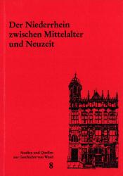 Cover "Der Niederrhein zwischen Mittelalter und Neuzeit"
